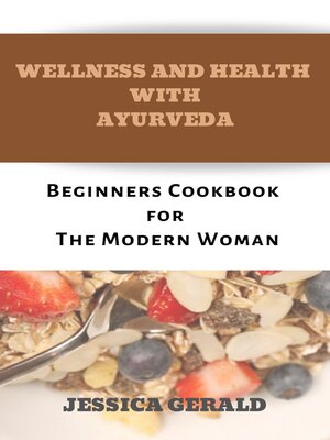 cover image of WELLNESS AND HEALTH WITH AYURVEDA